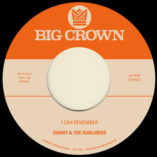 SUNNY &amp; THE SUNLINERS - I Can Remember B/w Sitting In The Park [7in]