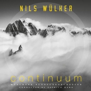 NILS / MUNCHNER RUNDFUNKORCHESTER / HAHN WULKER - Continuum