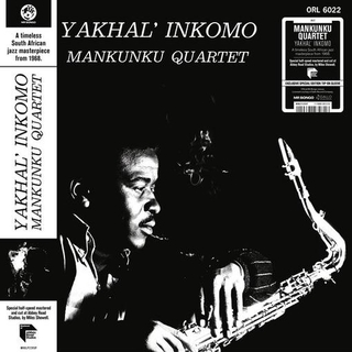 MANKUNKU QUARTET - Yakhal' Inkomo