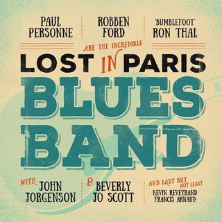 ROBBEN FORD - Lost In Paris Blues Band [2lp] (180 Gram, Gatefold)