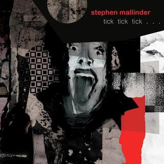 STEPHEN MALLINDER - Tick Tick Tick (Red Vinyl)