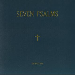 NICK CAVE - Seven Psalms