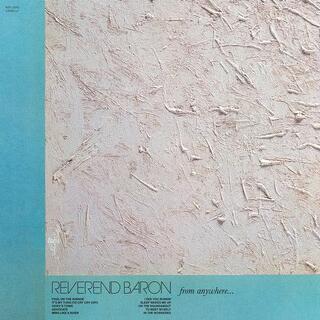 REVEREND BARON - From Anywhere (Powder Blue Vinyl)