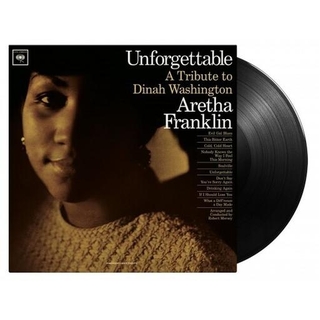 ARETHA FRANKLIN - Unforgettable: A Tribute To Dinah Washington