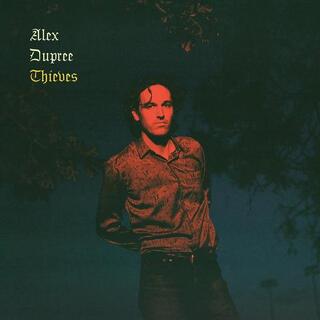 ALEX DUPREE - Thieves