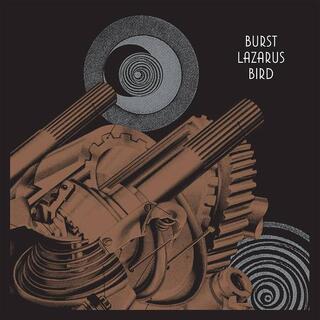 BURST - Lazarus Bird - Silver Rain Edition (Vinyl)