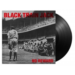 BLACK TRAIN JACK - No Reward