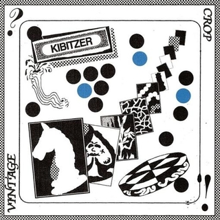 VINTAGE CROP - Kibitzer