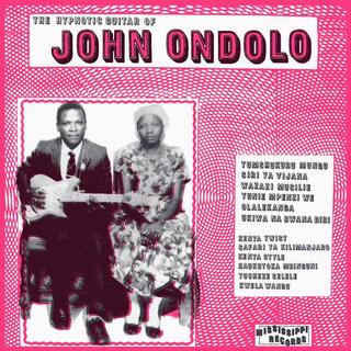 JOHN ONDOLO - Hypnotic Guitar Of John Ondolo