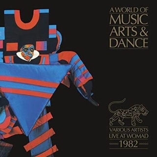 WORLD OF MUSIC ARTS &amp; DANCE: LIVE AT WOMAD 1982 - World Of Music Arts &amp; Dance: Live At Womad 1982