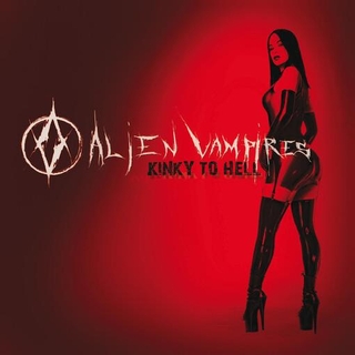 ALIEN VAMPIRES - Kinky To Hell [lp] (Red Vinyl, Import)
