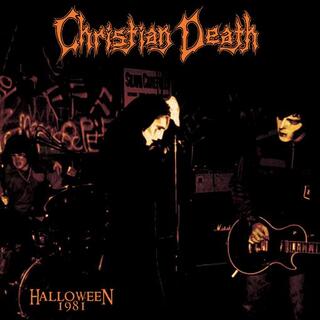 CHRISTIAN DEATH - Halloween 1981 - Orange