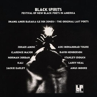 BLACK SPIRITS - Black Spirits: Festival Of New Black Poets In America [lp] (White Vinyl)