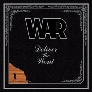 WAR - Deliver The Word