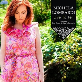 MICHELA LOMBARDI-LIVE TO TELL - Michela Lombardi-live To Tell