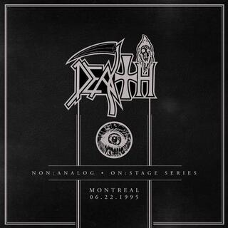 DEATH - Non:Analog - On:Stage Series - Montreal 06-22-1995 (Grey Limited)