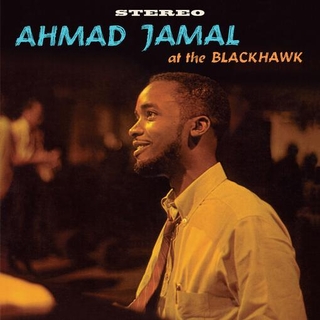 AHMAD JAMAL TRIO - At The Blackhawk