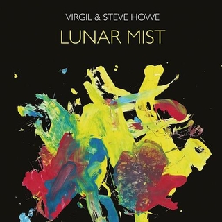 VIRGIL &amp; STEVE HOWE - Lunar Mist [lp+cd] (180 Gram)