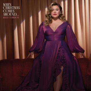 KELLY CLARKSON - When Christmas Comes Around