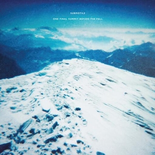 SUBMOTILE - One Final Summit Before The Fall