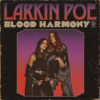 LARKIN POE - Blood Harmony (Opaque Bone Coloured Vinyl)