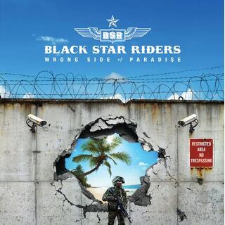 BLACK STAR RIDERS - Wrong Side Of Paradise