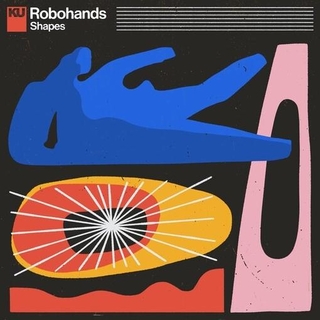 ROBOHANDS - Shapes