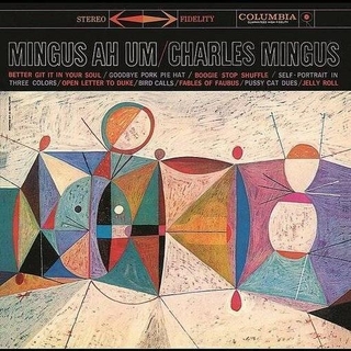 MINGUS - Mingus Ah Um