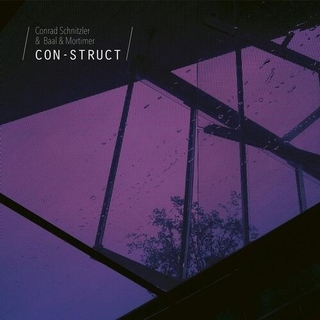 CONRAD SCHNITZLER &amp; BAAL &amp; MORTIMER - Con-struct [lp]