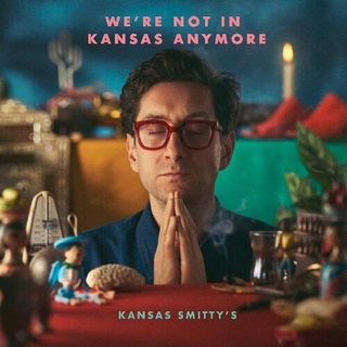 KANSAS SMITTYS - We&#39;re Not In Kansas Anymore [lp]