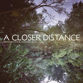 BRUNO BAVOTA & CHANTAL ACDA - A Closer Distance (Transparent Purple Colored Vinyl)