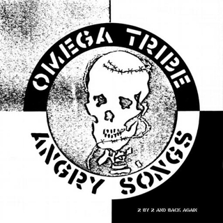 OMEGA TRIBE - Angry Songs [lp]