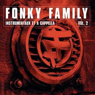 FONKY FAMILY - Instrumentaux Et A Capellas Vol 2