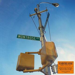 MONTROSE AVENUE - Thirty Days Out