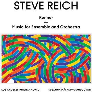 SUSANNA MALKKI LOS ANGELES PHILHARMONIC - Steve Reich: Runner / Music For Ensemble &amp; Orchestra [lp] (4 Page Insert, Limited)