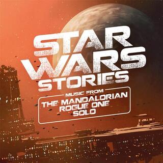 SOUNDTRACK - Star Wars Stories: Music From The Mandalorian, Rogue One And Solo (Limited Coloured Vinyl)