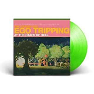FLAMING LIPS - Ego Tripping At The Gates Of Hell (Glow In The Dar