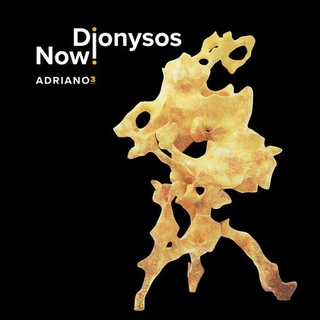 DIONYSOS NOW! - Dionysos Now!: Adriano 3