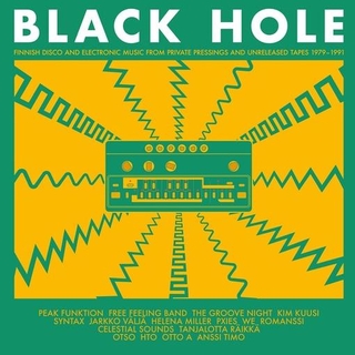 VARIOUS ARTISTS - Black Hole: Finnish Disco And Electronic Music From