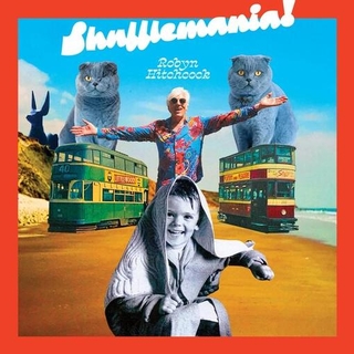 ROBYN HITCHCOCK - Shufflemania! [lp]