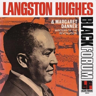 LANGSTON / DANNER - Writers Of The Revolution