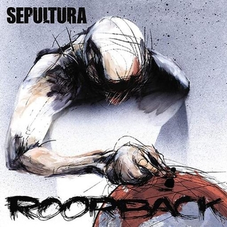 SEPULTURA - Roorback [2lp]