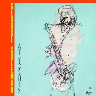GEORGE COLEMAN - George Coleman At Yoshi&#39;s [lp] (180 Gram)
