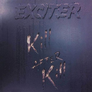 EXCITER - Kill After Kill (Silver Vinyl)