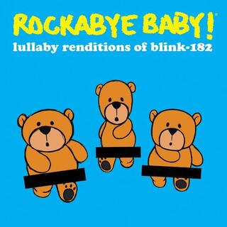 ROCKABYE BABY! - Lullaby Renditions Of Blink-182 [lp] (Yellow With Black Splatter Vinyl, Indie-exclusive)
