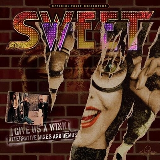 SWEET - Give Us A Wink (Alt. Mixes &amp; Demos) [2lp] (Never Released Alternative Mixes &amp; Demos From The Original Release, Indie-exclusive)