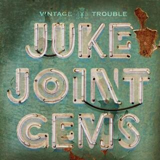 VINTAGE TROUBLE - Juke Joint Gems [lp] (Colored Vinyl, First Time On Vinyl, Limited, Indie-exclusive)