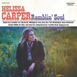 MELISSA CARPER - Ramblin&#39; Soul