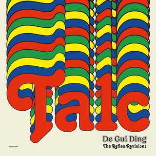 TALC - De Gui Ding (The Reflex Revisions) [12in]