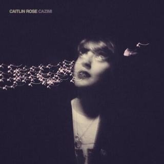 CAITLIN ROSE - Cazimi [lp]